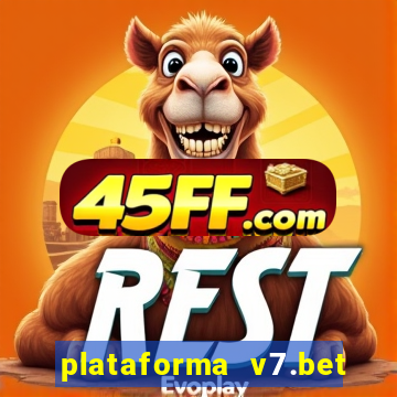 plataforma v7.bet paga mesmo